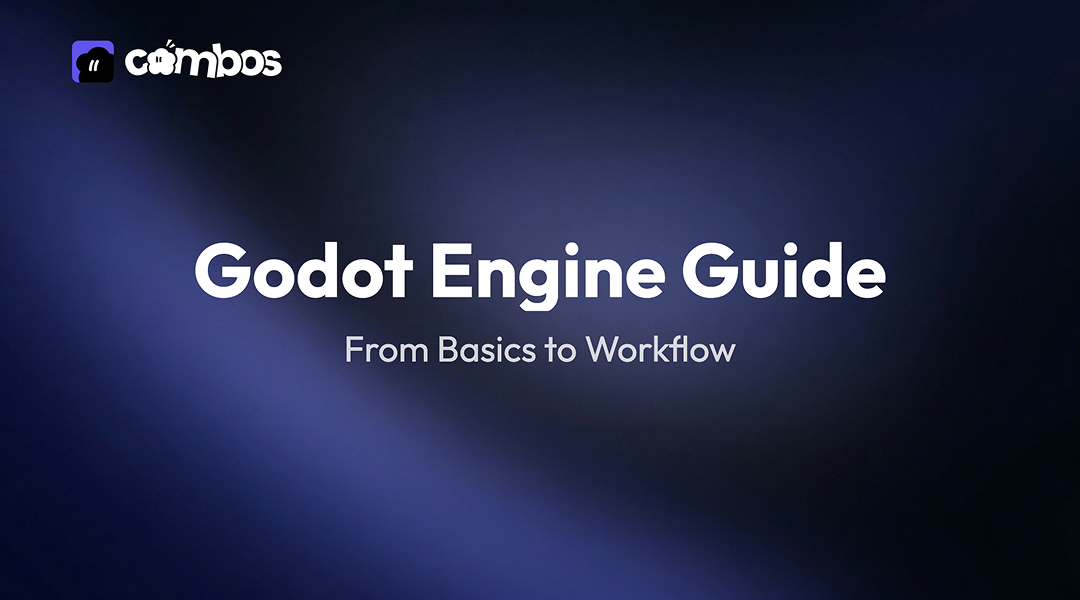 Godot Engine Guide |From Basics to Game Development Workflow