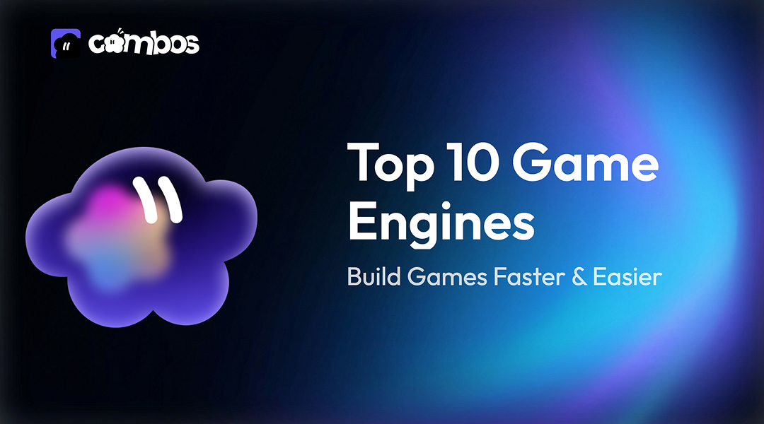 10 Best Game Engines for Effortless Development