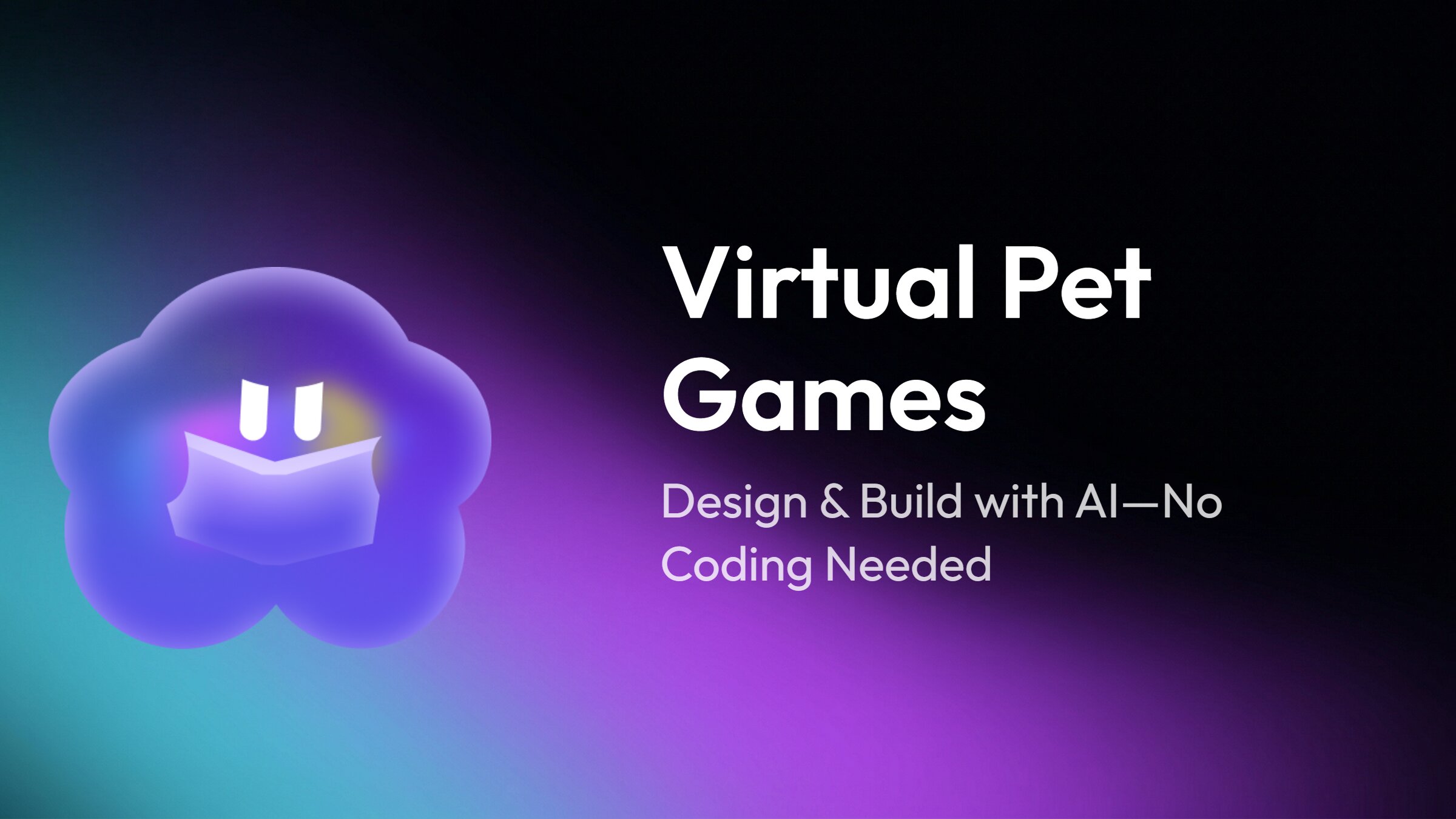 Virtual Pet Games: How-to Design & No-Code Creation Guide
