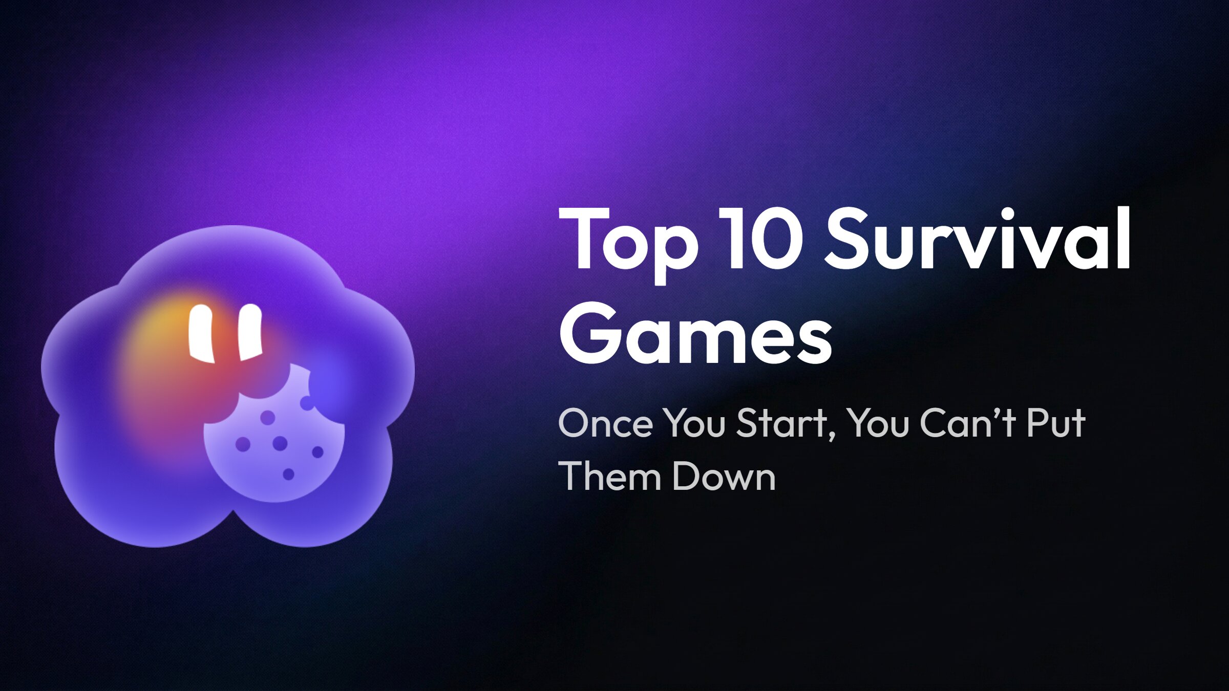 Best Survival Games For Beginners and Hardcore Players