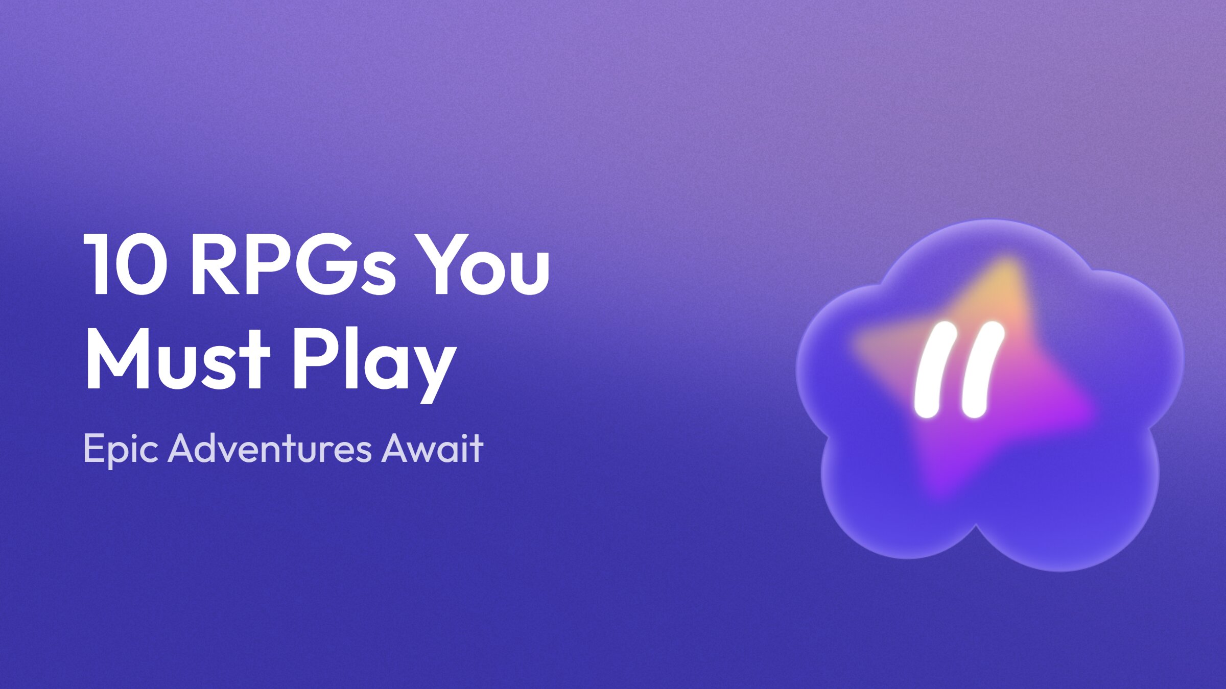 10 Best Role Playing Games of All Time You Should Play Today